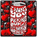 Buy Peking Duk - I Want You (Feat. Darren Hayes) (CDS) Mp3 Download