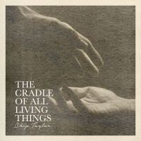 Purchase Chip Taylor - The Cradle Of All Living Things