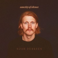 Purchase Noah Derksen - Sanctity Of Silence