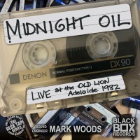 Purchase Midnight Oil - Live At The Old Lion, Adelaide 1982
