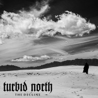 Purchase Turbid North - The Decline
