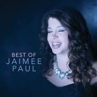 Purchase Jaimee Paul - Best Of Jaimee Paul