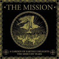 Purchase The Mission - A Garden Of Earthly Delights: The Mercury Years CD1