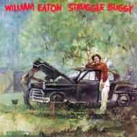 Purchase William Eaton - Struggle Buggy (Vinyl)