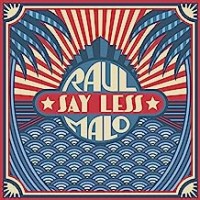 Purchase Raul Malo - Say Less