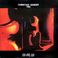 Purchase Christian Vander Trio - Jour Après Jour