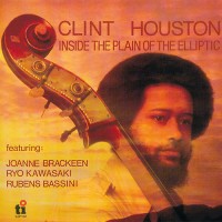 Purchase Clint Houston - Inside The Plain Of The Elliptic (Vinyl)