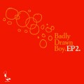 Buy Badly Drawn Boy - Ep2 (EP) Mp3 Download