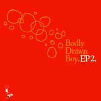 Purchase Badly Drawn Boy - Ep2 (EP)