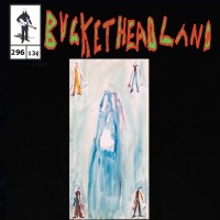 Purchase Buckethead - Pike 296 - Ghouls Of The Graves