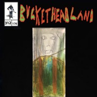 Purchase Buckethead - Pike 312 - Gary Fukamoto My Childhood Best Friend Thanks For All The Times We Played Together