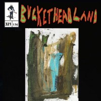 Purchase Buckethead - Pike 321 - Warm Your Ancestors