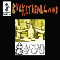 Purchase Buckethead - Pike 367 - Live Offerings