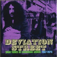 Purchase VA - Deviation Street: High Times In Ladbroke Grove 1967-1975 CD1