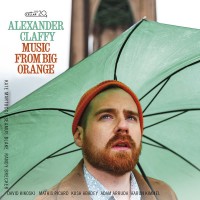 Purchase Alexander Claffy - Music From Big Orange