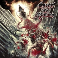 Purchase Siege Of Power - This Is Tomorrow