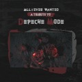 Buy VA - All I Ever Wanted - A Tribute To Depeche Mode Mp3 Download