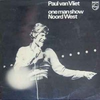 Purchase Paul Van Vliet - One Man Show Noord West (Vinyl)