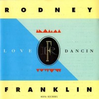 Purchase Rodney Franklin - Love Dancin'