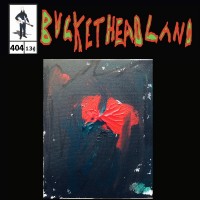 Purchase Buckethead - Pike 404 - Live From Crimson Coaster