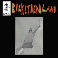Purchase Buckethead - Pike 379 - Live Upon The Beam Of Andromeda