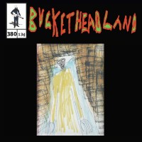 Purchase Buckethead - Pike 380 - Live Nebula Crown