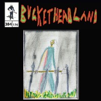 Purchase Buckethead - Pike 384 - Live Astral Ocean
