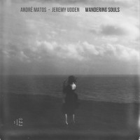 Purchase Andre Matos & Jeremy Udden - Wandering Souls