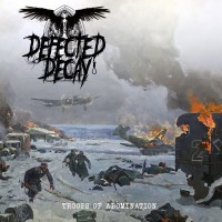 Purchase Defected Decay - Troops Of Abomination