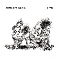 Purchase Sutcliffe Jugend - Offal (EP)