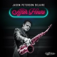 Purchase Jason Peterson Delaire - After Hours