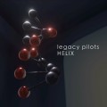 Buy Legacy Pilots - Helix Mp3 Download