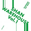 Buy Shan - Warehouse Vol. 1 Mp3 Download