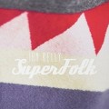 Buy Ian Kelly - Superfolk Mp3 Download