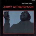 Buy Jimmy Witherspoon - Feelin' The Spirit (Reissued 1993) Mp3 Download