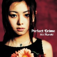 Purchase Mai Kuraki - Perfect Crime