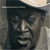 Purchase Memphis Slim - Going Back To Tennessee (Remastered 2006)