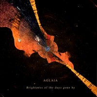 Purchase Aglaia - Brightness Of The Days Gone By