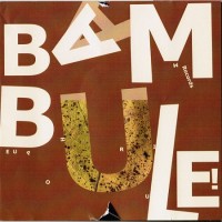 Purchase Big Bad Brötzmann Quintet - Bambule!
