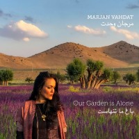 Purchase Marjan Vahdat - Our Garden Is Alone