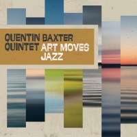 Purchase Quentin Baxter - Art Moves Jazz