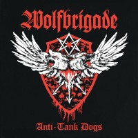 Purchase Wolfbrigade - Anti-Tank Dogs (EP)