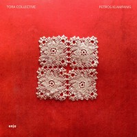 Purchase Petros Klampanis - Tora Collective