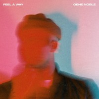 Purchase Gene Noble - Feel A Way