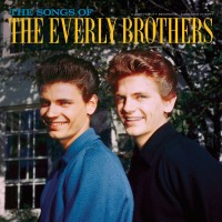 Purchase The Everly Brothers - Songs Of The Everly Brothers