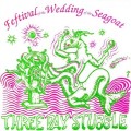 Buy Three Day Stubble - Festival Of The Wedding Of The Seagoat Mp3 Download