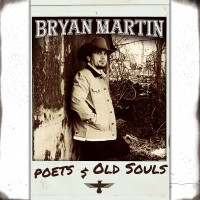 Purchase Bryan Martin - Poets & Old Souls
