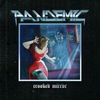 Purchase Pandemic - Crooked Mirror