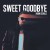 Buy Robin Schulz - Sweet Goodbye (CDS) Mp3 Download