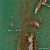 Purchase Data Rebel - Nuance (EP)
